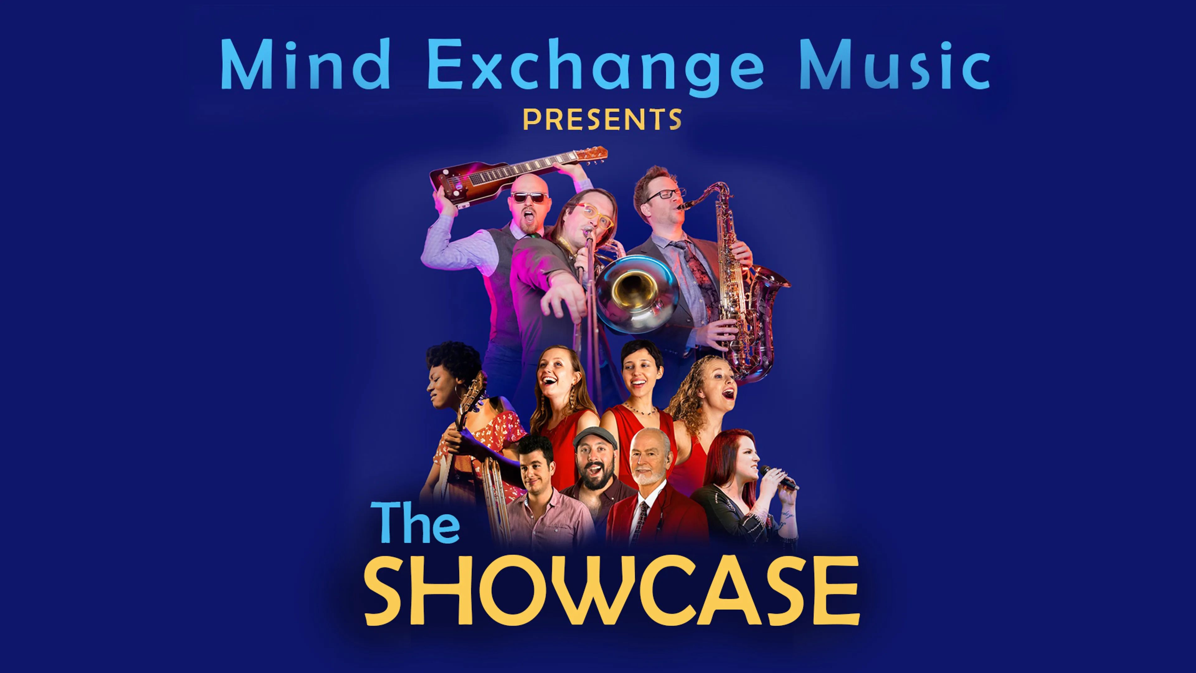 Mind Exchange Music Presents The Showcase poster